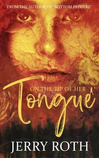 Cover image for On the Tip of Her Tongue