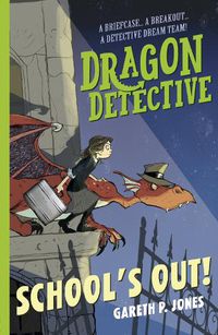 Cover image for Dragon Detective: School's Out!