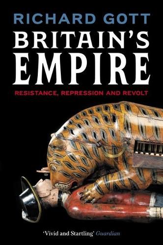 Cover image for Britain's Empire: Resistance, Repression and Revolt