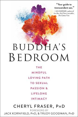 Cover image for Buddha's Bedroom: The Mindful Loving Path to Sexual Passion and Lifelong Intimacy