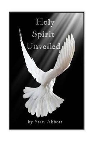 Cover image for Holy Spirit Unveiled