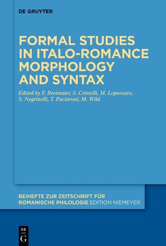 Cover image for Formal studies in Italo-Romance morphology and syntax