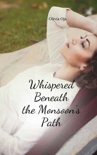 Cover image for Whispered Beneath the Monsoon's Path