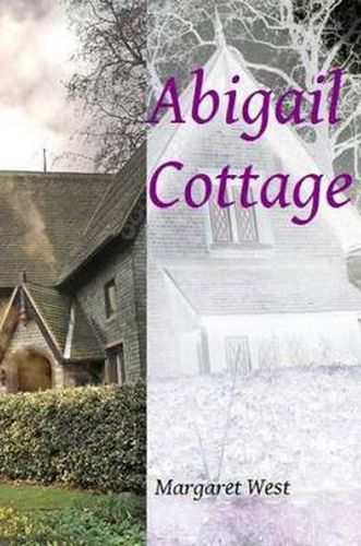 Cover image for Abigail Cottage