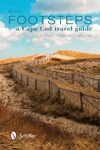 Cover image for In My Footsteps: A Cape Cod Travel Guide