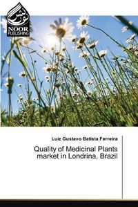 Cover image for Quality of Medicinal Plants market in Londrina, Brazil