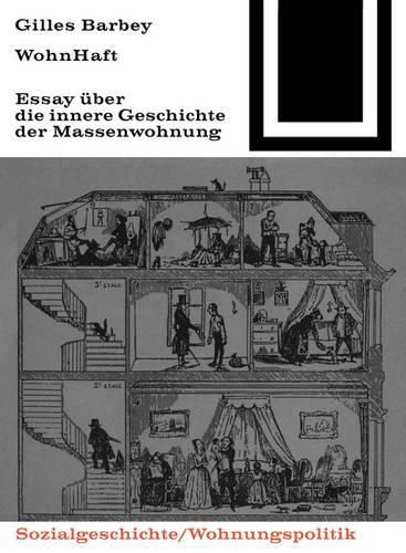 Cover image for Wohnhaft: Uber Die Innere Geschichte Der Massenwohnung