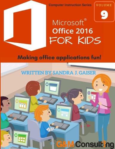 Cover image for Microsoft Office 2016 for Kids