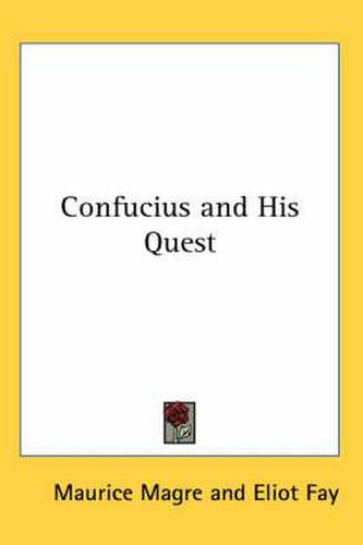 Cover image for Confucius and His Quest