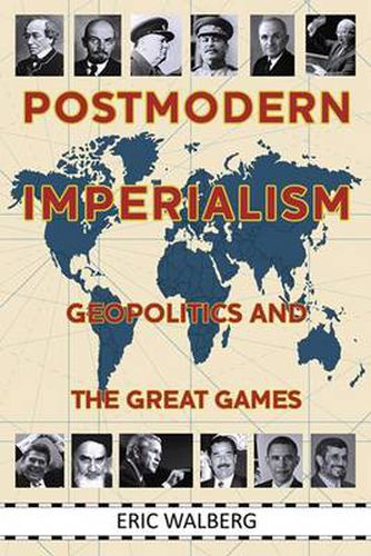 Cover image for Postmodern Imperialism: Geopolitics and the Great Games