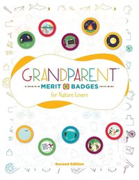 Cover image for Grandparent Merit Badges (TM) for Nature Lovers