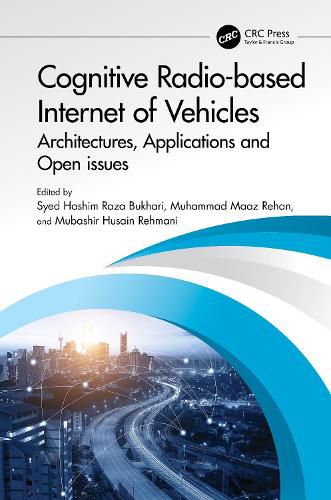 Cover image for Cognitive Radio-based Internet of Vehicles