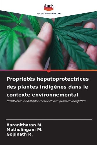 Cover image for Proprietes hepatoprotectrices des plantes indigenes dans le contexte environnemental