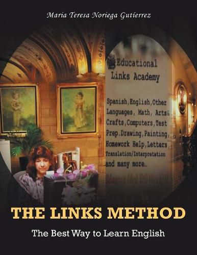 Cover image for The Links Method: The Best Way to Learn English