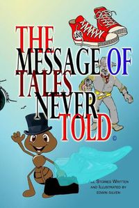 Cover image for The Message of Tales Never Told