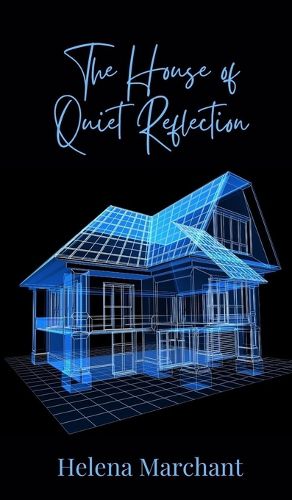 Cover image for The House of Quiet Reflection