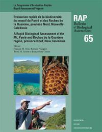 Cover image for A Rapid Biological Assessment of the Mont Panie Range and Roches de la Ouaieme, North Province, New Caledonia