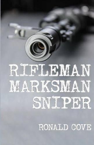 Cover image for Rifleman, Marksman, Sniper