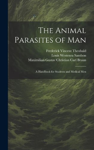 Cover image for The Animal Parasites of Man