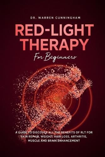 Cover image for Red Light Therapy For Beginners