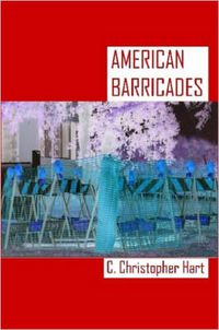 Cover image for American Barricades