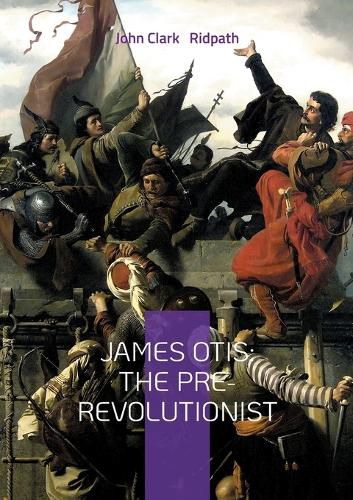 Cover image for James Otis