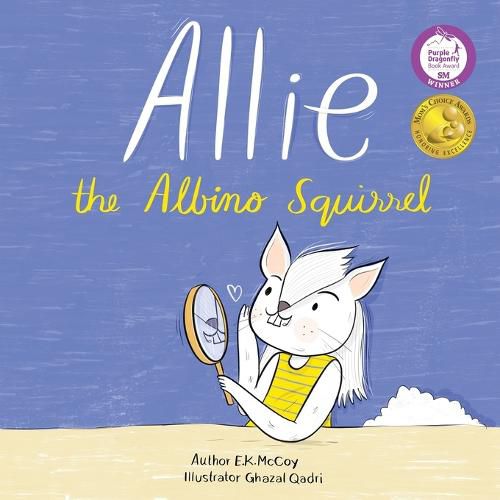 Cover image for Allie the Albino Squirrel (Mom's Choice Award(R) Gold Medal Recipient)