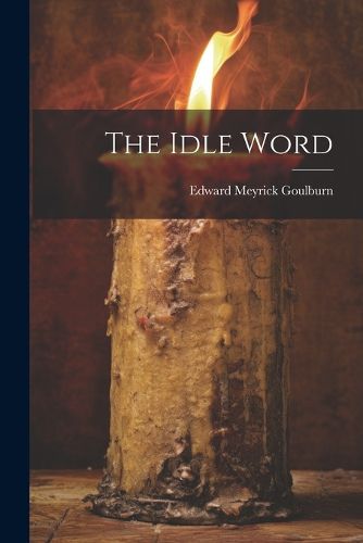 The Idle Word