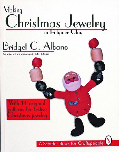 Cover image for Making Christmas Jewelry in Polymer Clay