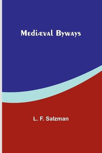 Mediaeval Byways