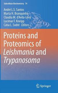 Cover image for Proteins and Proteomics of Leishmania and Trypanosoma