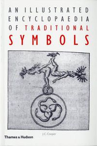 Cover image for An Illustrated Encyclopaedia of Traditional Symbols