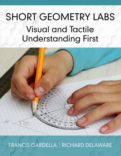 Cover image for Short Geometry Labs: Visual and Tactile Understanding First