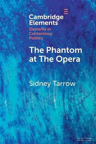 Cover image for The Phantom at The Opera: Social Movements and Institutional Politics