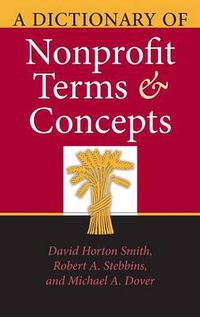 Cover image for A Dictionary of Nonprofit Terms and Concepts