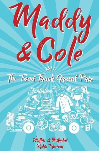 Cover image for Maddy and Cole Vol. 1: The Food Truck Grand Prix