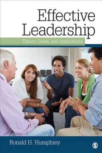 Cover image for Effective Leadership: Theory, Cases, and Applications