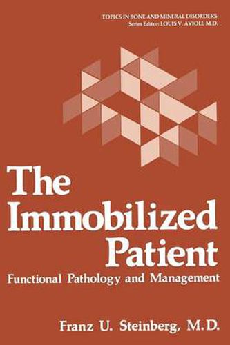 Cover image for The Immobilized Patient: Functional Pathology and Management