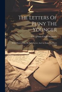 Cover image for The Letters Of Pliny The Younger