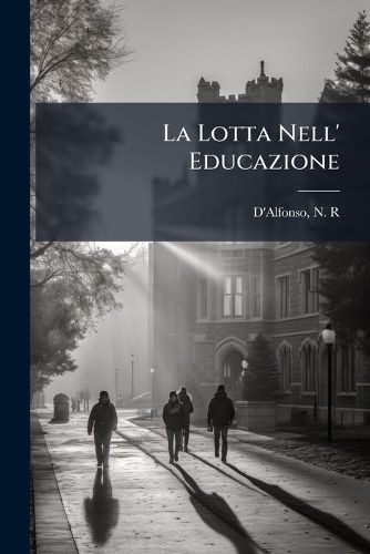 Cover image for La Lotta Nell' Educazione