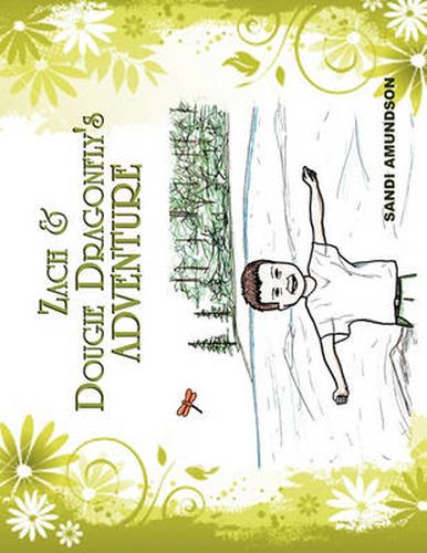 Cover image for Zach & Dougie Dragonfly's Adventure