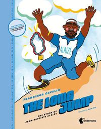 Cover image for The Long Jump: The story of  Jean-Baptiste Alaize