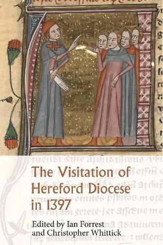 Cover image for The Visitation of Hereford Diocese in 1397