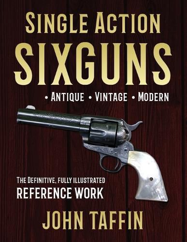 Cover image for Single Action Sixguns