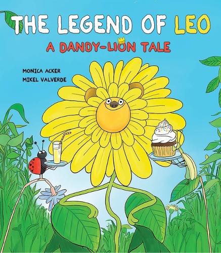 Cover image for The Legend of Leo: A Dandy-Lion Tale