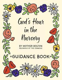 Cover image for God's Hour in the Nursery: Guidance Book