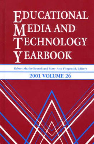Educational Media and Technology Yearbook 2001: Volume 26