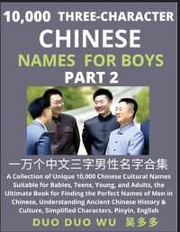 Cover image for Learn Mandarin Chinese with Three-Character Chinese Names for Boys (Part 2)