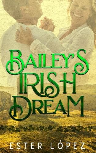 Cover image for Bailey's Irish Dream