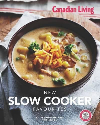 Cover image for Canadian Living: New Slow Cooker Favourites